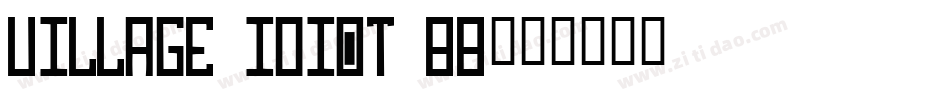 Village Idiot BB字体转换